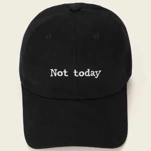“Not Today” Black Ball Cap
